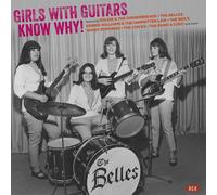 VARIOUS ARTISTS - GIRLS WITH GUITARS KNOW WHY - New Vinyl Record - O600z