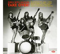 Girls With Guitars Take Over by Various Artists (Record, 2017)