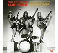 Girls With Guitars Take Over by Various Artists (Record, 2017)