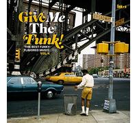 VARIOUS ARTISTS - GIVE ME THE FUNK! THE BEST FUNKY-FLAVOURED MUSIC VOL. 4 [VINYL]