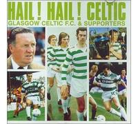 Various Artists - Glasgow Celtic FC: Hail! Hail! Celtic