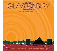 Various Artists - Glastonbury The Movie In Flashback - Music From The Film