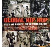 Various Artists - Global Hip Hop: Beats And Rhymes - The Nu World Culture