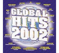 Various Artists - Global Hits 2002