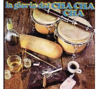 Various Artists - Gloria Del Cha Cha Cha