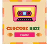 Various Artists - Glucose Kids Vol. 1 ( Various)