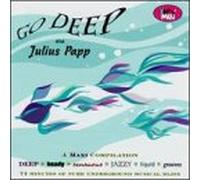 Various Artists - Go Deep With Julius Papp