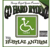 Various Artists - Go Hard Ryderz Tha Hustlaz Anthem