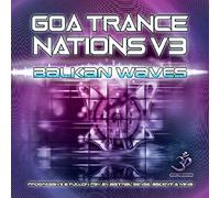 Various Artists - Goa Trance Nations Vol 3 - Balkan Waves