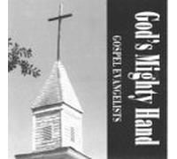 Various Artists - God's Mighty Hand - Gospel Evangelists