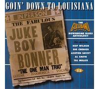 Various Artists - Goin' Down To Louisiana: THE GOLDBAND RECORDS DOWNHOME BLUES ANTHOLOGY