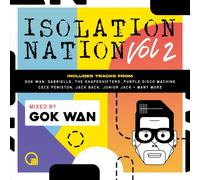 VARIOUS ARTISTS - GOK WAN PRESENTS ISOLATION NATION VOLUME 2
