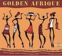 Various Artists - Golden Afrique - Highlights & Rarities From The Golden Era Of African Pop Music (1971 - 1983)