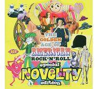 Various Artists - Golden Age Of American R'n'R: Novelty