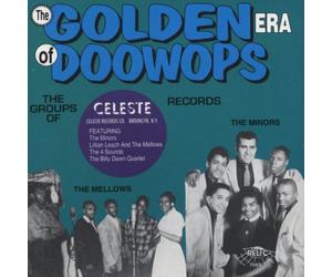 Various Artists - Golden Era of Doo Wops: Celeste Records