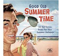 Various Artists - Good Old Summertime - 33 Hot Sunny Gems For Your Summer Holidays (CD)