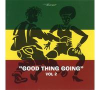 Various Artists - Good Thing Going Vol 2 - Reggae Compilation