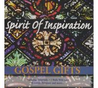 Various Artists - Gospel Gifts: Spirit Of Inspiration