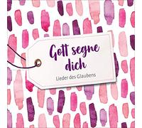 Various Artists - Gott segne dich - Lieder des Glaubens