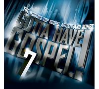 Various Artists - Gotta Have Gospel, Vol. 7