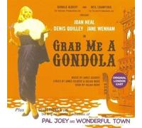 Various Artists Grab Me a Gondola/pal Joey/wonderful Town (CD) Album