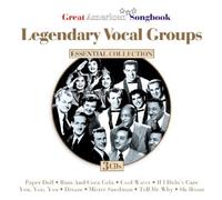 Various Artists - Great American Songbook - Legendary Vocal Groups