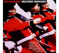 Various Artists - Great Marching Bands: The Greatest Military Marches