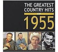 Various Artists - The Greatest Country Hits of 1955