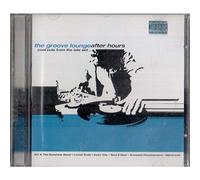 Various Artists - Groove Lounge - After Hours