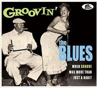 Various Artists - Groovin' The Blues