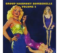 Various Artists - Group Harmony Bombshells V2 21 Cuts / Various