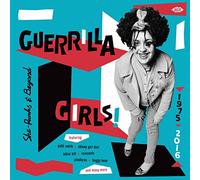Various Artists - Guerrilla Girls! She-Punks & Beyond 1975-2016 [VINYL]