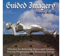 Various Artists - Guided Imagery: Stress Relief