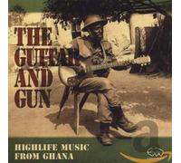 Various Artists - Guitar And Gun, The: Highlife Music