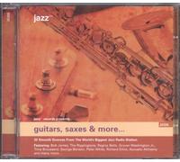 Various Artists - Guitars, Saxes & More