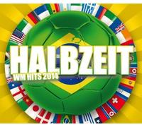 Various Artists - Halbzeit WM Hits 2014 / Various