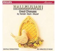 Various Artists - Hallelujah!: Great Choruses by Handel, Bach & Mozart