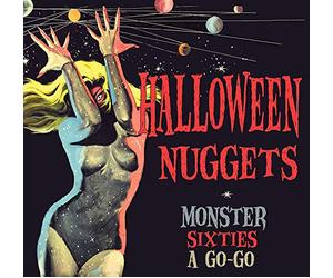 Various Artists - Halloween Nuggets: Monster Sixties A Go-Go