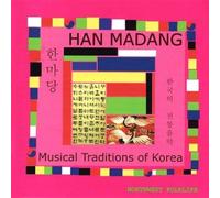 Various Artists - Han Madang: Musical Traditions
