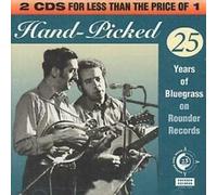 Various Artists - Hand-Picked: 25 Years Of Bluegrass On Rounder Records