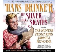 Tab Hunter - Hans Brinker or the Silver Skates (and Bonus Tracks)