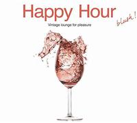 Various Artists - Happy Hour Blush