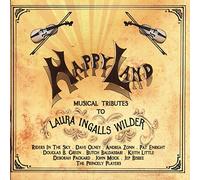 Various Artists - Happy Land: Musical Tribute to Laura Ingalls