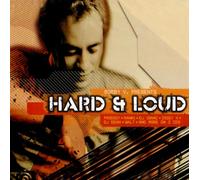 Various Artists - Hard And Loud