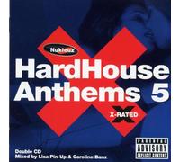Various Artists - Hard House Anthems 5 - X Rated