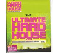Various Artists - Hard House Classics - The Ultimate Hard House Collection