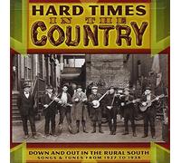 Various Artists - Hard Times in the Country