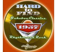 Various Artists - Hard To Find Jukebox Classics 1957: Rhythm and Rock [New CD]