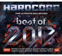 Various Artists - Hardcore: Best Of 2013 - The Ultimate Collection