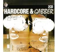 Various Artists - Hardcore & Gabber